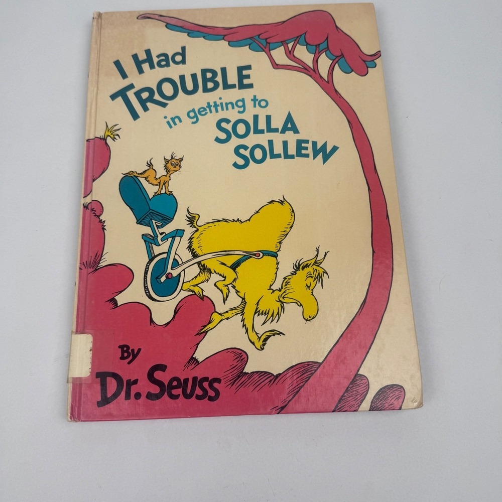 Dr. Seuss 1965 I had Trouble In Getting To Solla Sollew Hardback 1st Edition